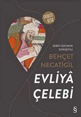 Evliya Çelebi - Türk Edebiyatı Romanları | Avrupa Kitabevi