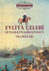 Evliya Çelebi Seyahatnamesinden Seçmeler - Seyahatname Kitapları | Avrupa Kitabevi