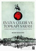 Evliya Çelebi ve Topkapı Sarayı -  | Avrupa Kitabevi