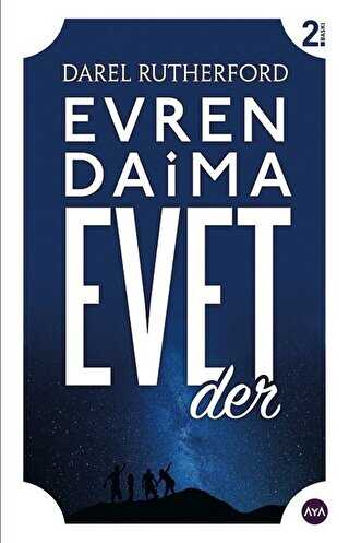 Evren Daima Evet Der - Kişisel Gelişim Kitapları | Avrupa Kitabevi