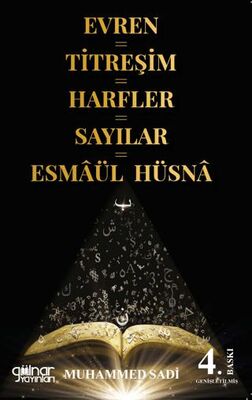 Evren=Titreşim=Harfler=Sayılar=Esmaül Hüsna - Kişisel Gelişim Kitapları | Avrupa Kitabevi