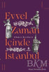 Evvel Zaman İçinde İstanbul - Kültür Tarihi Kitapları | Avrupa Kitabevi