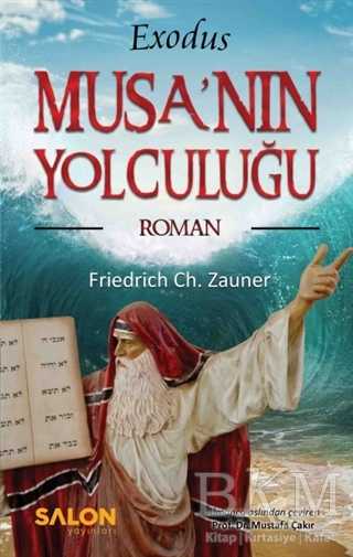 Exodus Musa’nın Yolculuğu - Roman | Avrupa Kitabevi
