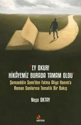 Ey Okur! Hikayemiz Burada Tamam Oldu - Türk Edebiyatı Romanları | Avrupa Kitabevi