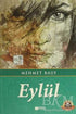 Eylül - Türk Edebiyatı Romanları | Avrupa Kitabevi