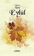 Eylül - Türk Edebiyatı Romanları | Avrupa Kitabevi