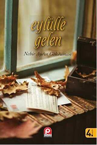 Eylülle Gelen - Türk Edebiyatı Romanları | Avrupa Kitabevi