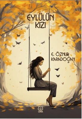 Eylülün Kızı - Denemeler | Avrupa Kitabevi