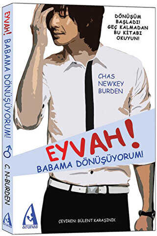 Eyvah! Babama Dönüşüyorum! -  | Avrupa Kitabevi
