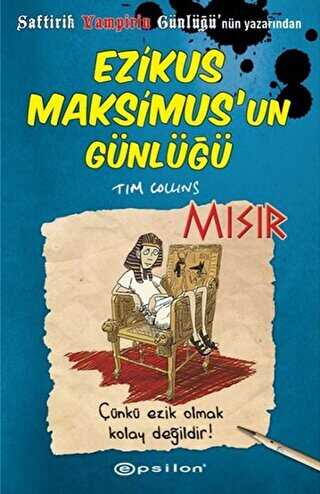 Ezikus Maksimus’un Günlüğü 2: Mısır -  | Avrupa Kitabevi