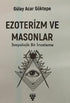 Ezoterizm ve Masonlar - Sosyoloji Araştırma ve İnceleme Kitapları | Avrupa Kitabevi