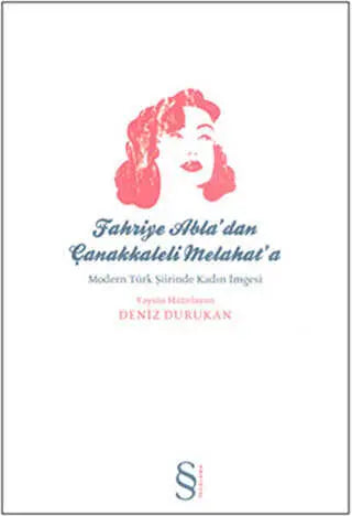 Fahriye Abla’dan Çanakkaleli Melahat’a - Denemeler | Avrupa Kitabevi