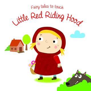 Fairy Tales to Touch: Red Riding Hood - Hikayeler | Avrupa Kitabevi