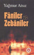 Faniler ve Zebaniler - Şiir Kitapları | Avrupa Kitabevi