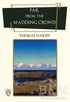 Far From The Madding Crowd - Roman | Avrupa Kitabevi