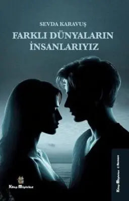 Farklı Dünyaların İnsanlarıyız - Roman | Avrupa Kitabevi