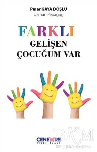 Farklı Gelişen Çocuğum Vardı - Sosyoloji ile Alakalı Aile ve Çocuk Kitapları | Avrupa Kitabevi