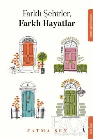 Farklı Şehirler, Farklı Hayatlar - Roman | Avrupa Kitabevi