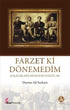 Farzet ki Dönemedim - Türk Edebiyatı Romanları | Avrupa Kitabevi