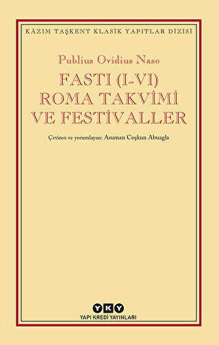 Fasti 1-4 Roma Takvimi ve Festival - Klasik Romanlar ve Kitapları | Avrupa Kitabevi