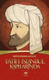 Fatih İstanbul Kapılarında - Tarihi Romanlar | Avrupa Kitabevi
