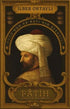 Fâtih Sultan Mehmed - Doğu’nun ve Batı’nın Efendisi İmzalı - Osmanlı Tarihi Kitapları | Avrupa Kitabevi