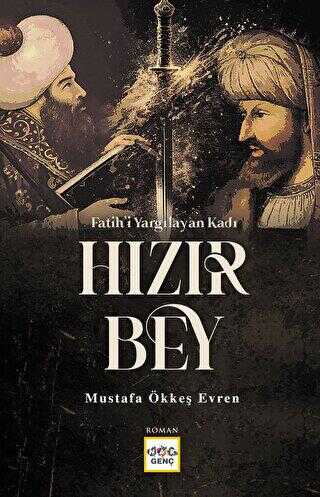 Fatihi Yargılayan Kadı Hızır Bey - Roman | Avrupa Kitabevi