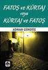 Fatoş ve Kürtaj veya Kürtaj ve Fatoş - Türk Edebiyatı Romanları | Avrupa Kitabevi