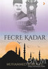 Fecre Kadar - Roman | Avrupa Kitabevi