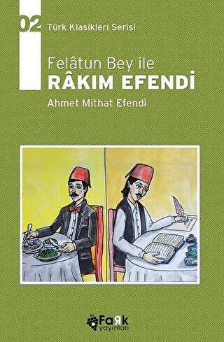 Felatun Bey İle Rakım Efendi - Roman | Avrupa Kitabevi