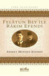 Felatun Bey ile Rakım Efendi - Türk Edebiyatı Romanları | Avrupa Kitabevi