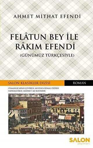 Felatun Bey ile Rakım Efendi Günümüz Türkçesiyle - Roman | Avrupa Kitabevi