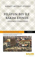 Felatun Bey ile Rakım Efendi Günümüz Türkçesiyle - Roman | Avrupa Kitabevi