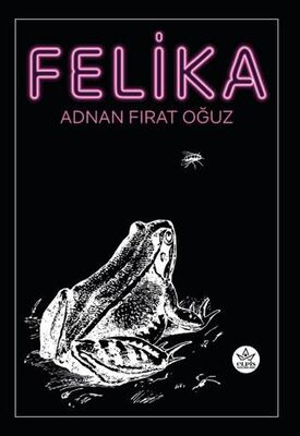 Felika - Öykü Kitapları | Avrupa Kitabevi