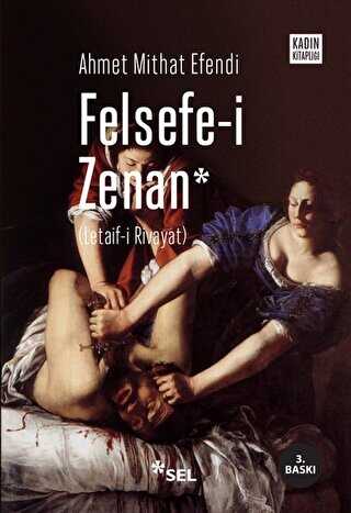 Felsefe-i Zenan - Türk Edebiyatı Romanları | Avrupa Kitabevi