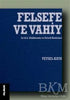 Felsefe ve Vahiy - Araştıma-İnceleme-Referans Kitapları | Avrupa Kitabevi