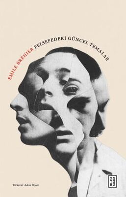 Felsefedeki Güncel Temalar - Denemeler | Avrupa Kitabevi