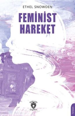 Feminist Hareket - Kadın Feminizm Kitapları | Avrupa Kitabevi