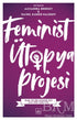 Feminist Ütopya Projesi - Kadın Feminizm Kitapları | Avrupa Kitabevi