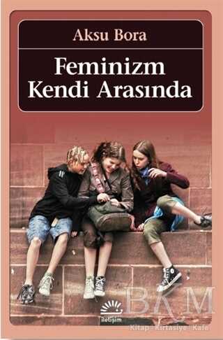 Feminizm Kendi Arasında - Kadın Feminizm Kitapları | Avrupa Kitabevi