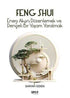 Feng Shui - Genel İnsan Ve Toplum Kitapları | Avrupa Kitabevi