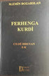 Ferhenga Kurdi - Cılde Dıduyan E - K - Sözlükler | Avrupa Kitabevi