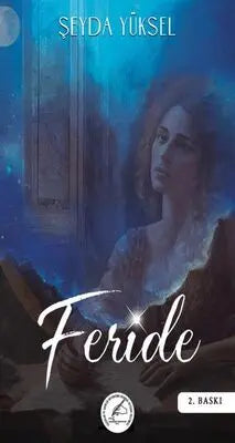 Feride - Roman | Avrupa Kitabevi