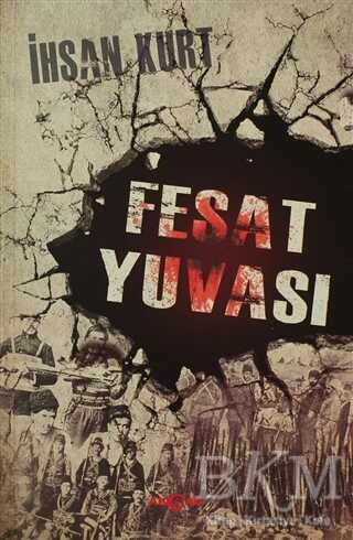 Fesat Yuvası - Türk Edebiyatı Romanları | Avrupa Kitabevi