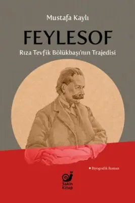 Feylesof Rıza Tevfik Bölükbaşı’nın Trajedisi - Roman | Avrupa Kitabevi