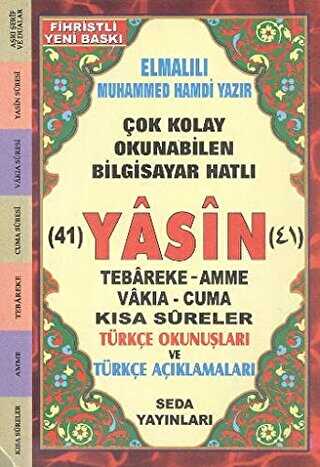 Fihristli Çok Kolay Okunabilen Bilgisayar Hatlı 41 Yasin Kod: 050 - İslam Eğitimi Kitapları | Avrupa Kitabevi