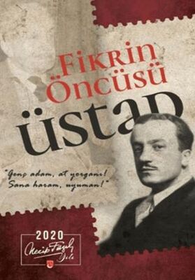 Fikrin Öncüsü Üstad - Türk Edebiyatı Romanları | Avrupa Kitabevi