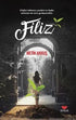 Filiz - Roman | Avrupa Kitabevi