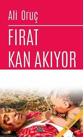 Fırat Kan Akıyor - Roman | Avrupa Kitabevi