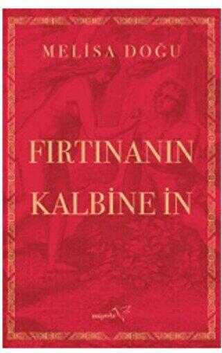 Fırtınanın Kalbine İn - Kişisel Gelişim Kitapları | Avrupa Kitabevi